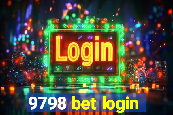 9798 bet login